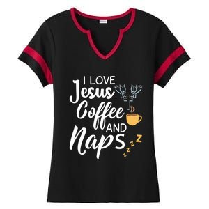 I Love Jesus Coffee And Naps Cool Gift Ladies Halftime Notch Neck Tee