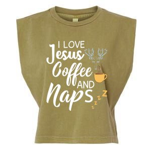 I Love Jesus Coffee And Naps Cool Gift Garment-Dyed Women's Muscle Tee