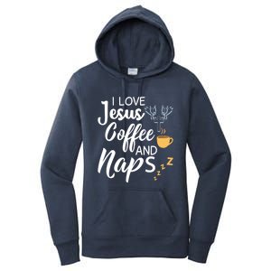 I Love Jesus Coffee And Naps Cool Gift Women's Pullover Hoodie