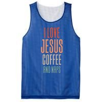 I Love Jesus Coffee And Naps Gift Mesh Reversible Basketball Jersey Tank