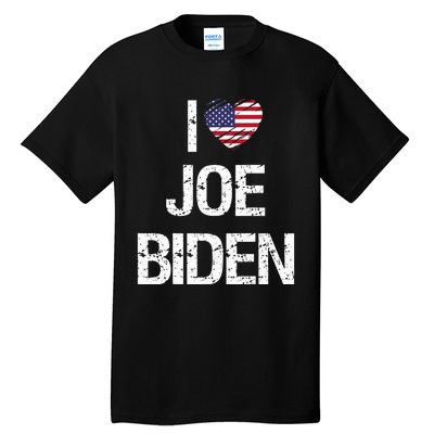 I Love Joe Biden Tall T-Shirt