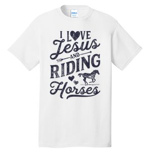 I Love Jesus And Riding Horses Horse Girl Horseback Rider Tall T-Shirt