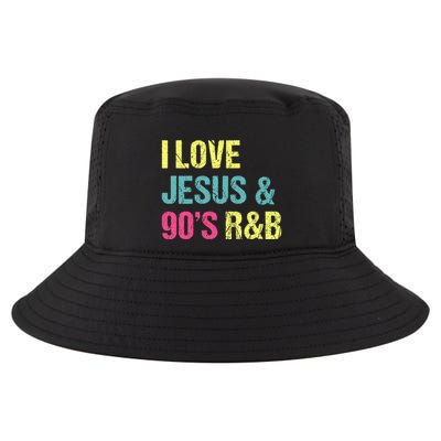 I Love Jesus And 90s R&B Rnb Music Lover Cool Comfort Performance Bucket Hat