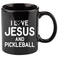 I Love Jesus And Pickleball Funny Jokes Sarcastic 11oz C Handle Ceramic Mug