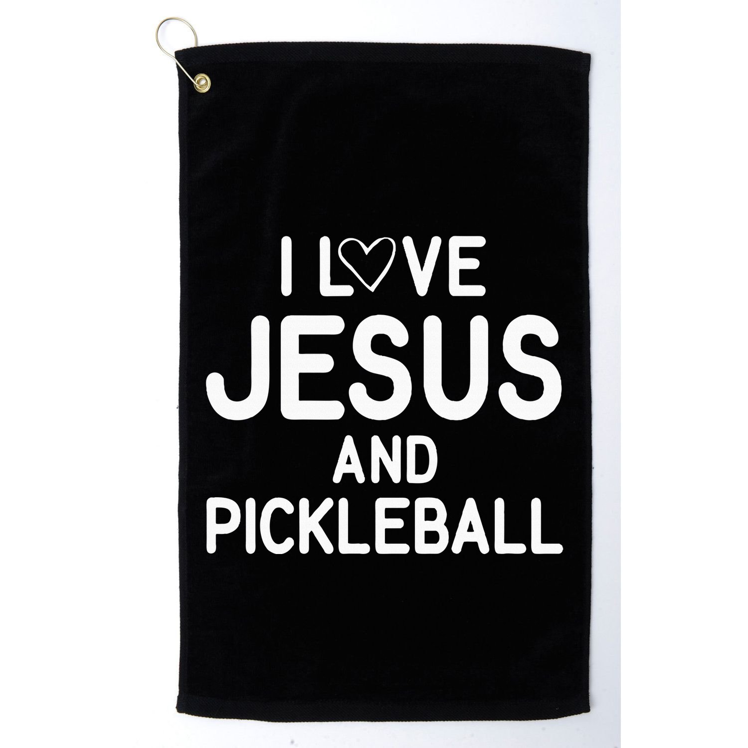 I Love Jesus And Pickleball Funny Jokes Sarcastic Golf Towel