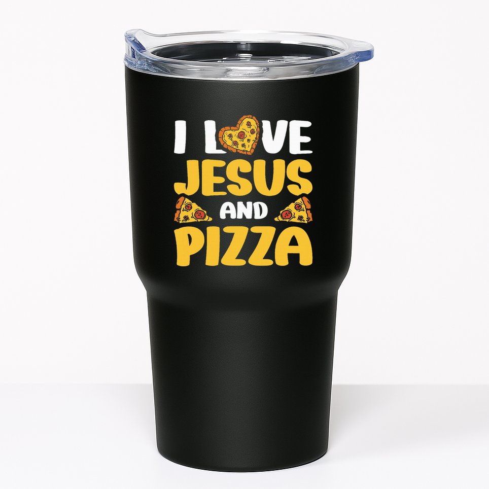 I Love Jesus And Pizza Tumbler