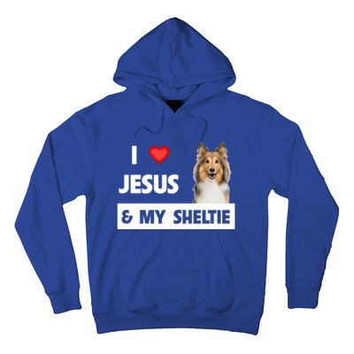 I Love Jesus And My Sheltie Dog Mom Dad Shetland Sheepdog Gift Hoodie