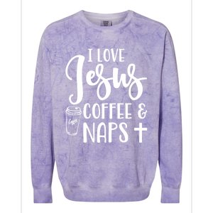 I Love Jesus Coffee And Naps Cute Funny Christian Gift Colorblast Crewneck Sweatshirt