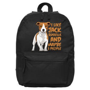 I Like Jack Russells And Maybe 3 People Funny Jack Russell 16 in Basic Backpack