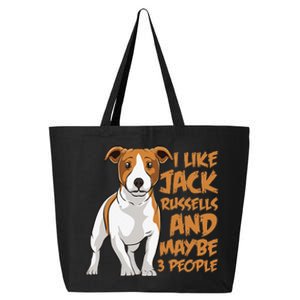 I Like Jack Russells And Maybe 3 People Funny Jack Russell 25L Jumbo Tote