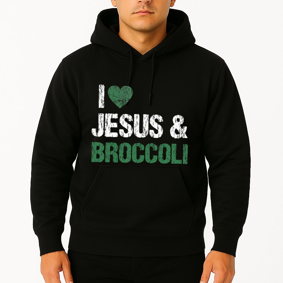I Love Jesus And Broccoli Lover Funny Vegetable Veggies Food Hoodie