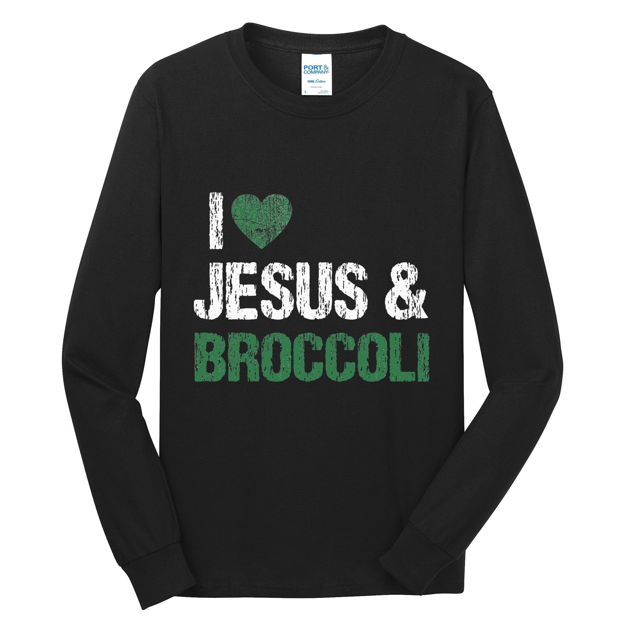 I Love Jesus And Broccoli Lover Funny Vegetable Veggies Food Tall Long Sleeve T-Shirt