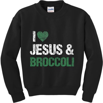 I Love Jesus And Broccoli Lover Funny Vegetable Veggies Food Kids Sweatshirt
