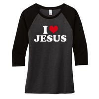 I Love Jesus I Heart Jesus Women's Tri-Blend 3/4-Sleeve Raglan Shirt