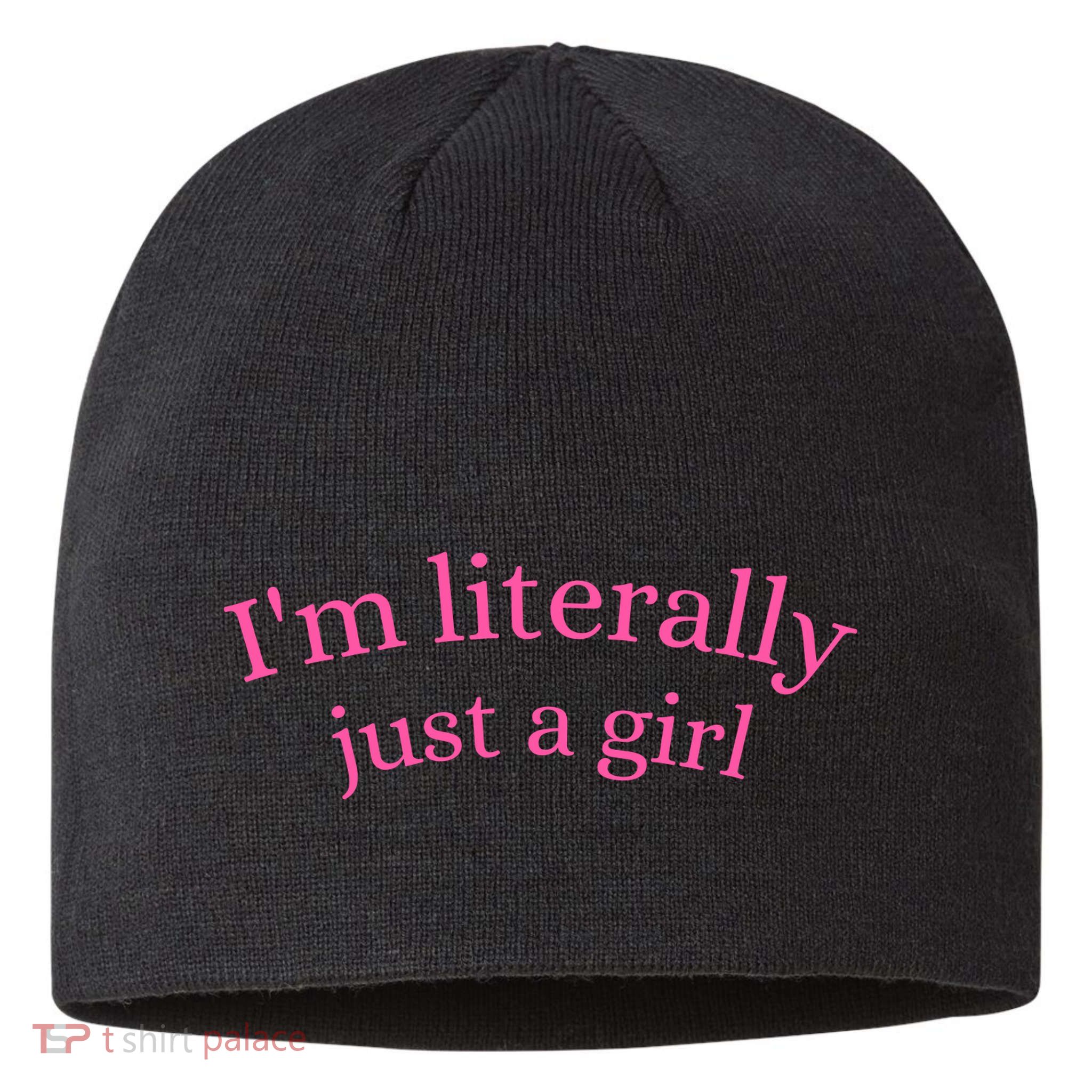 IM Literally Just A Girl Sustainable Beanie
