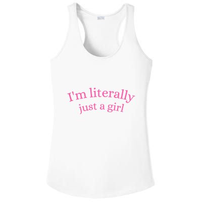 IM Literally Just A Girl Ladies PosiCharge Competitor Racerback Tank