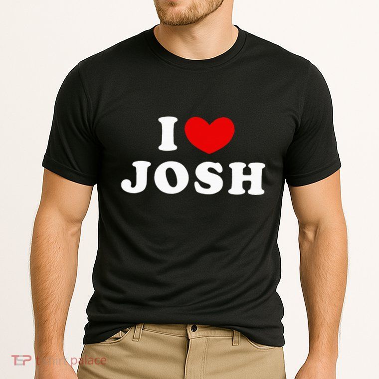I Love Josh I Heart Josh Performance Shirt