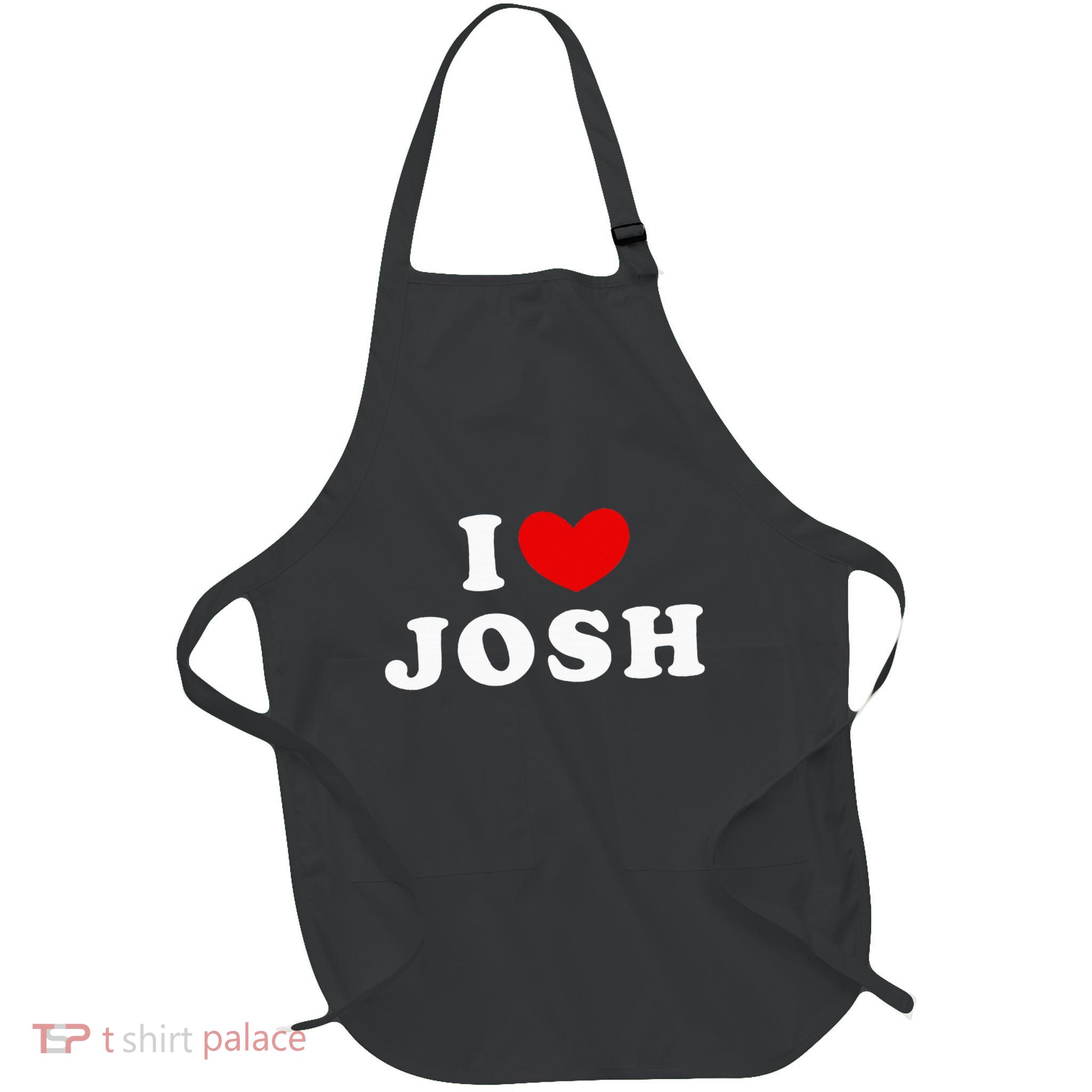 I Love Josh I Heart Josh Apron