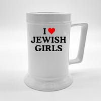 I Love Jewish Girl I Heart Jewish Beer Stein