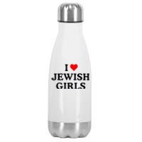 I Love Jewish Girl I Heart Jewish Stainless Steel Insulated Water Bottle