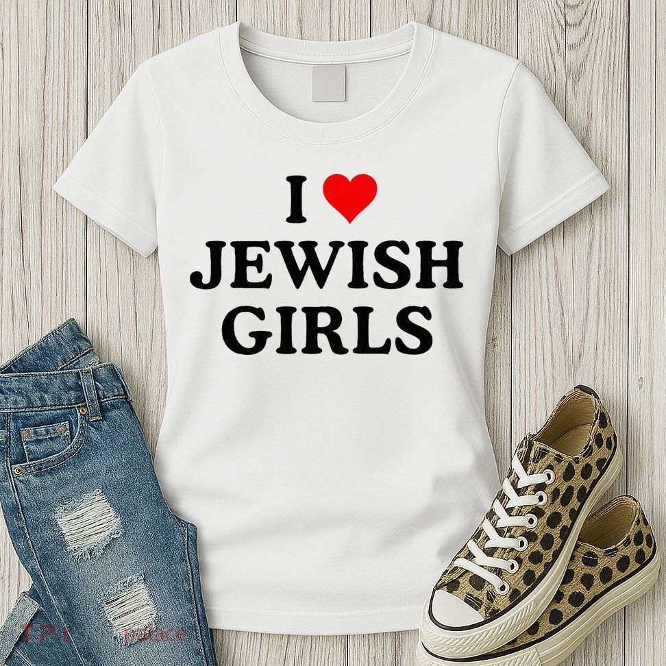 I Love Jewish Girl I Heart Jewish Womens T-Shirt