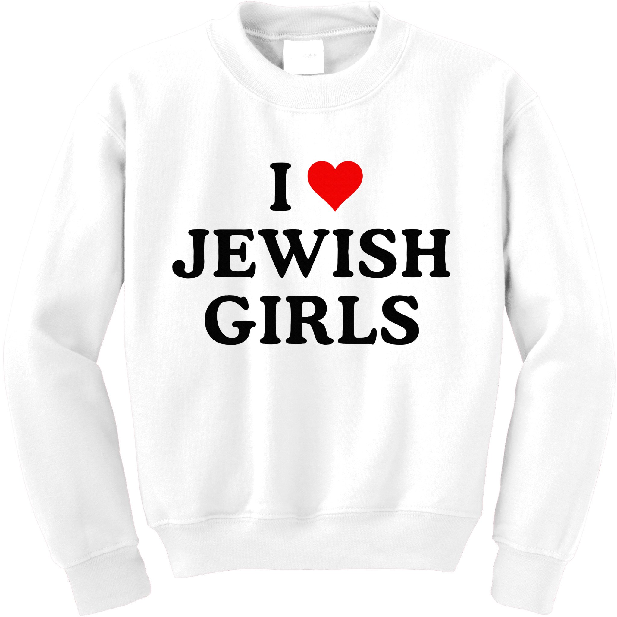 I Love Jewish Girl I Heart Jewish Kids Sweatshirt