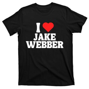 I Love Jake Webber I Heart Jake Webber T-Shirt