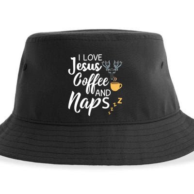 I Love Jesus Coffee And Naps Great Gift Sustainable Bucket Hat