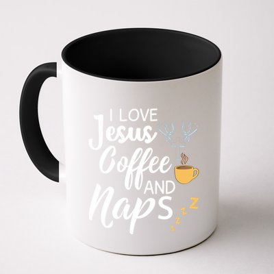 I Love Jesus Coffee And Naps Great Gift Mug