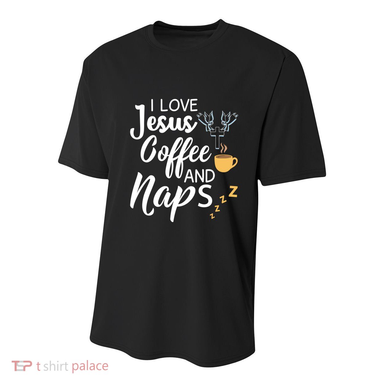 I Love Jesus Coffee And Naps Great Gift Youth Performance Sprint T-Shirt