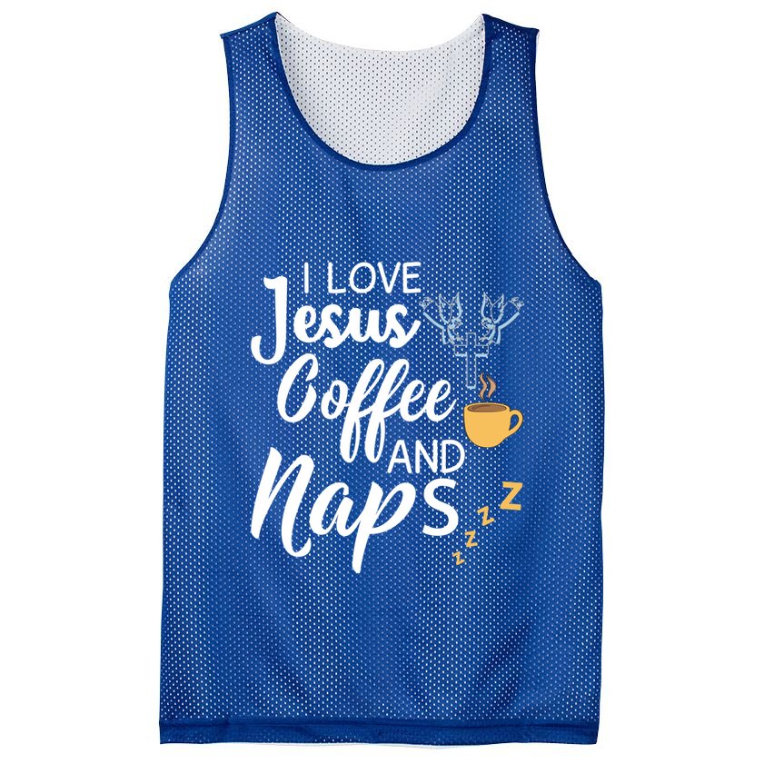 I Love Jesus Coffee And Naps Great Gift Mesh Reversible Basketball Jersey Tank