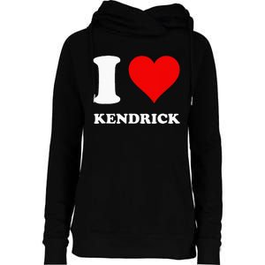 I Love Kendrick Womens Funnel Neck Pullover Hood