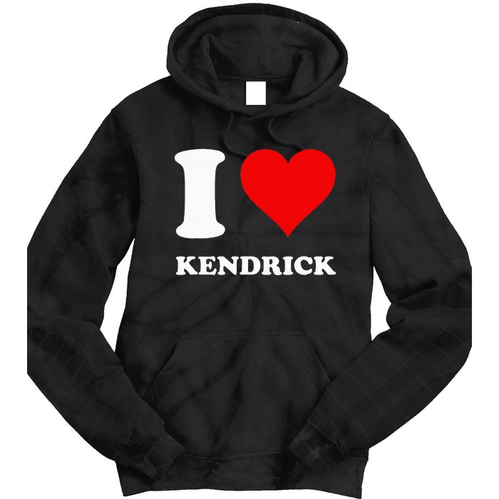 I Love Kendrick Tie Dye Hoodie