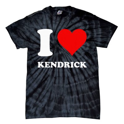 I Love Kendrick Tie-Dye T-Shirt