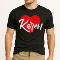 I Love Karen First Name Cooling Performance Crew T-Shirt