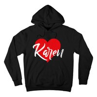 I Love Karen First Name Hoodie