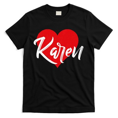 I Love Karen First Name T-Shirt