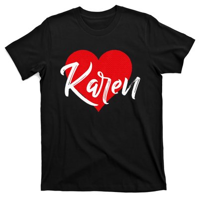 I Love Karen First Name T-Shirt