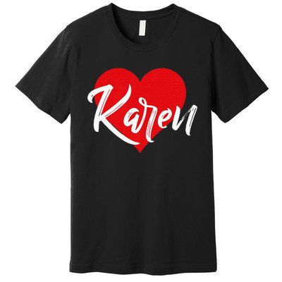 I Love Karen First Name Premium T-Shirt