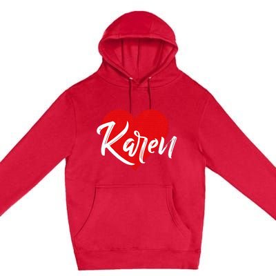 I Love Karen First Name Premium Pullover Hoodie