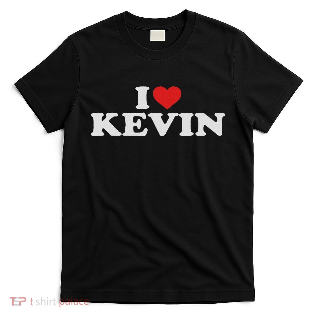I Love Kevin Heart T-Shirt