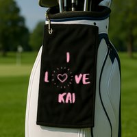 I Love Kai I Heart Kai Fun Kai Golf Towel