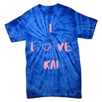 I Love Kai I Heart Kai Fun Kai Tie-Dye T-Shirt