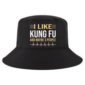 I Like Kung Fu And Maybe 3 People Cool Comfort Performance Bucket Hat