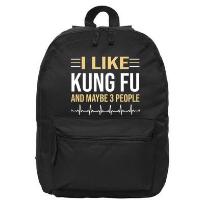 I Like Kung Fu And Maybe 3 People 16 in Basic Backpack