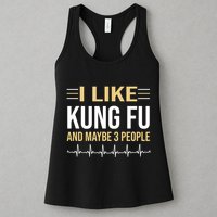 I Like Kung Fu And Maybe 3 People Womens Tank Top