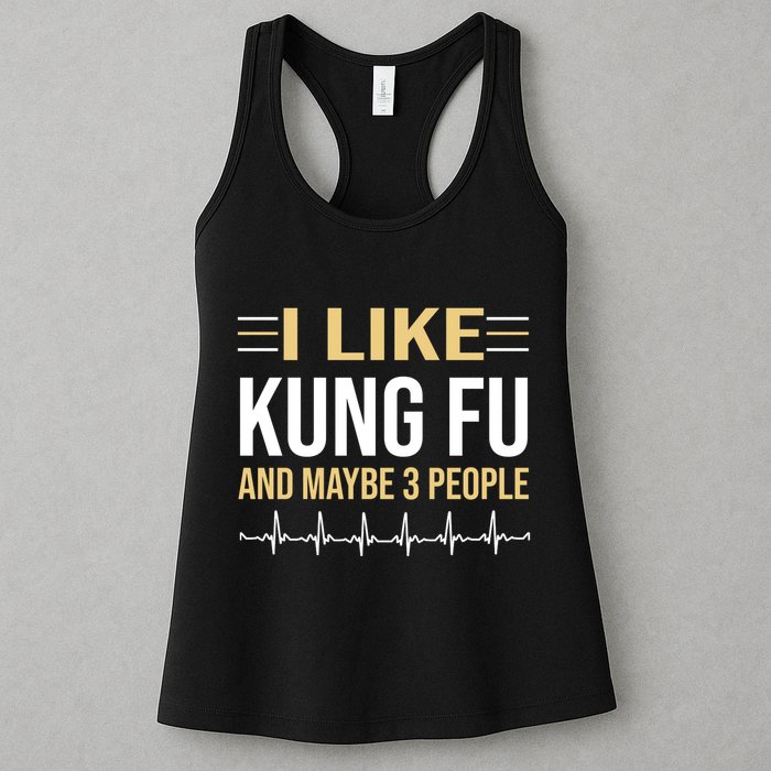 I Like Kung Fu And Maybe 3 People Womens Tank Top