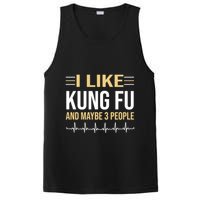 I Like Kung Fu And Maybe 3 People PosiCharge Competitor Tank