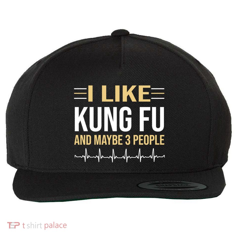 I Like Kung Fu And Maybe 3 People Wool Snapback Cap