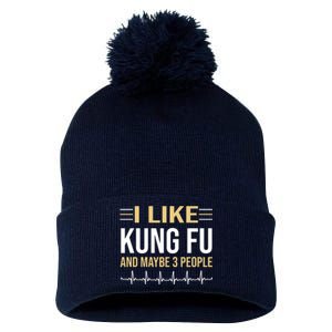 I Like Kung Fu And Maybe 3 People Pom Pom 12in Knit Beanie